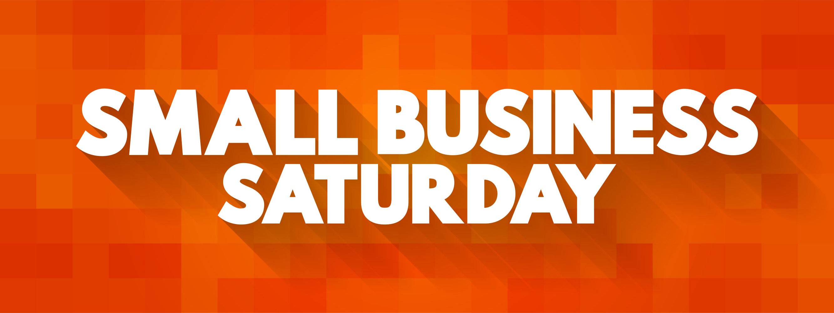 Text 'Small Business Saturday' on an orange geometric background.
