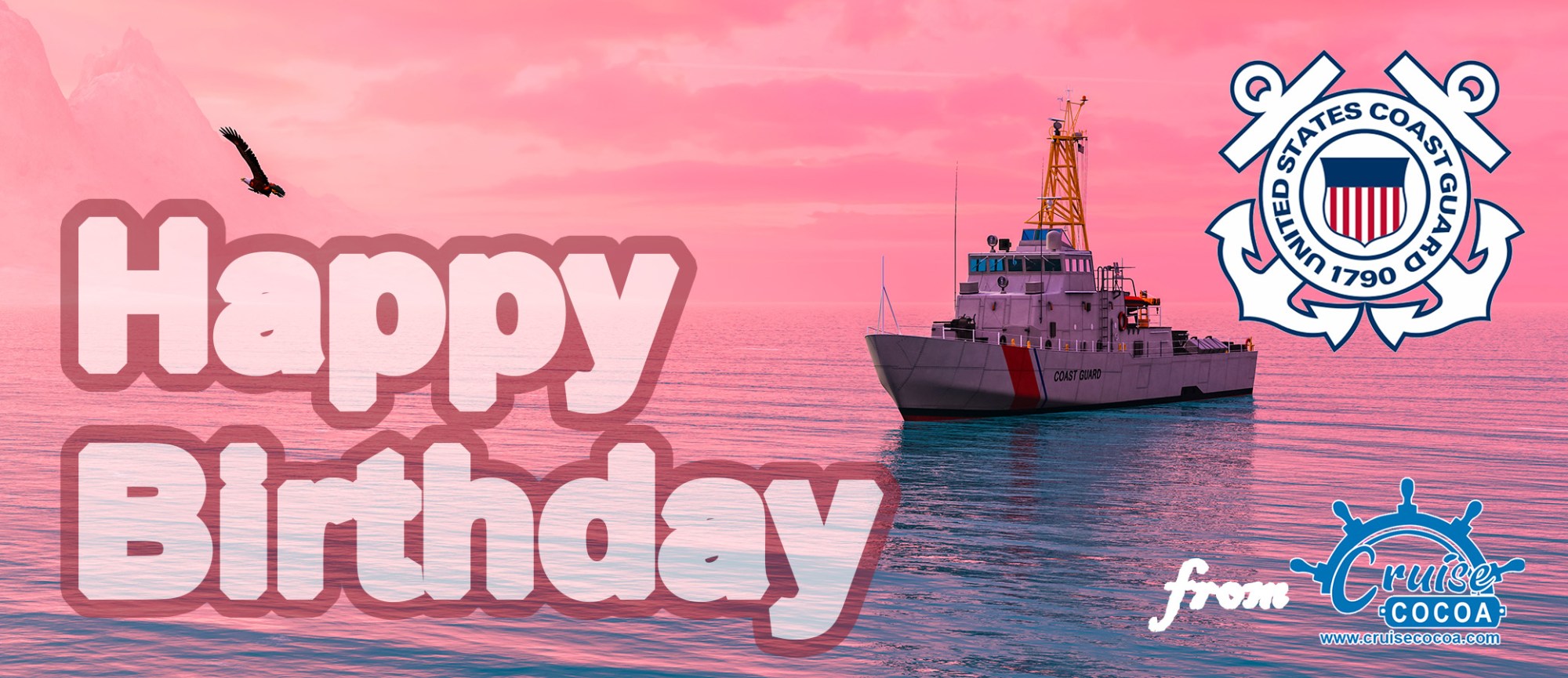 Pink waterscape with 'Happy Birthday,' a Coast Guard ship, and logos.